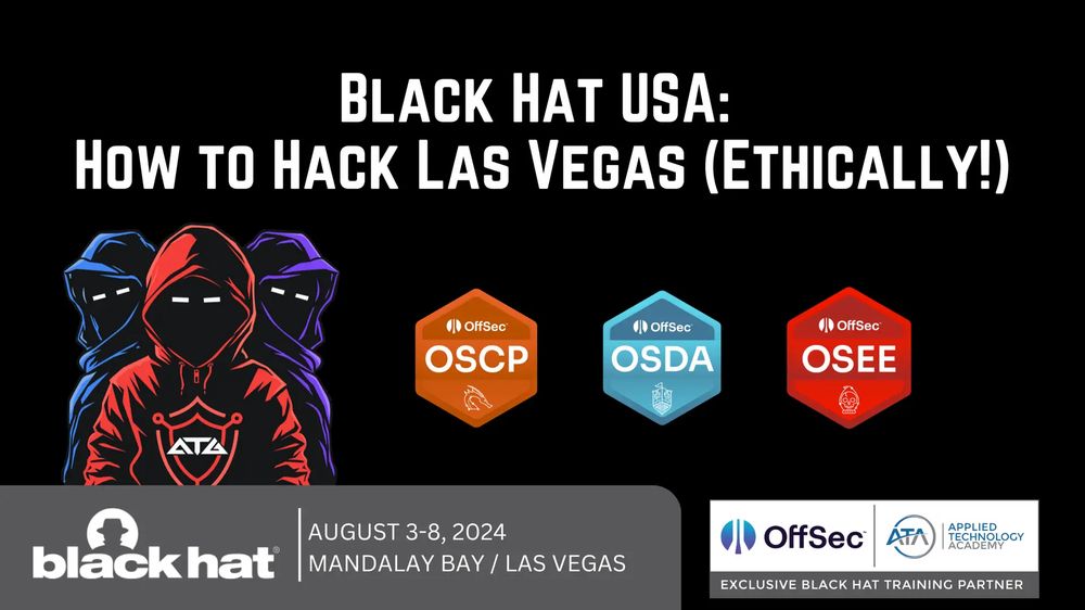 Black Hat USA: How to Hack Las Vegas (Ethically!)