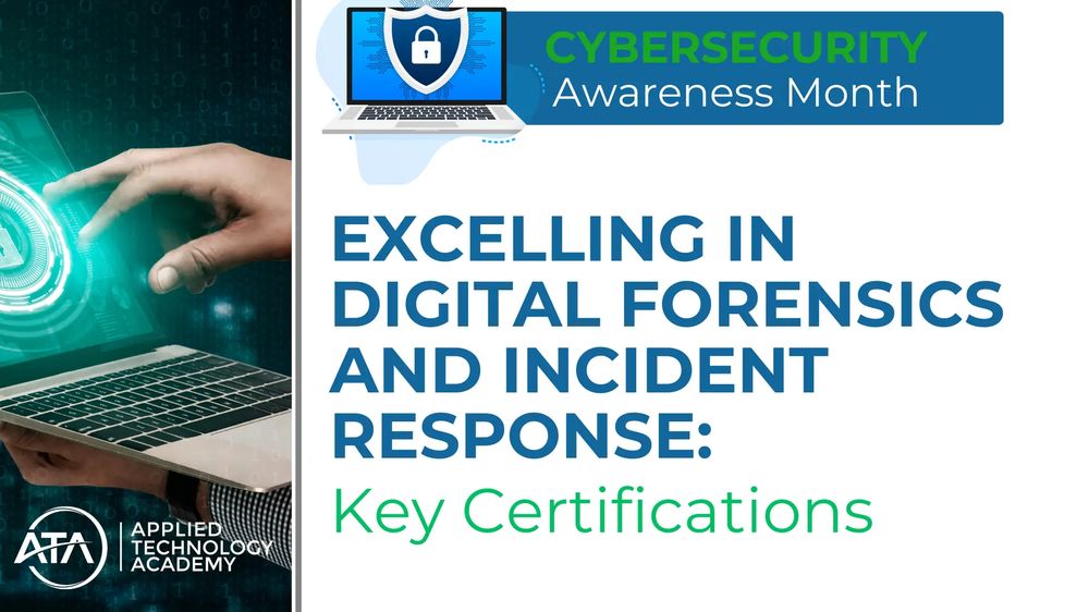 Excelling in Digital Forensics and Incident Response: Key Certifications